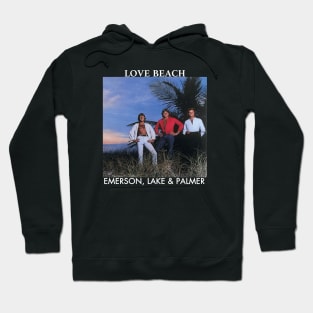 Emerson, lake And  palmer band love beach Hoodie